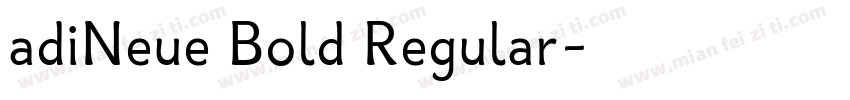 adiNeue Bold Regular字体转换